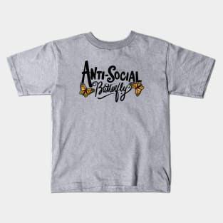 Anti-social Butterfly Kids T-Shirt